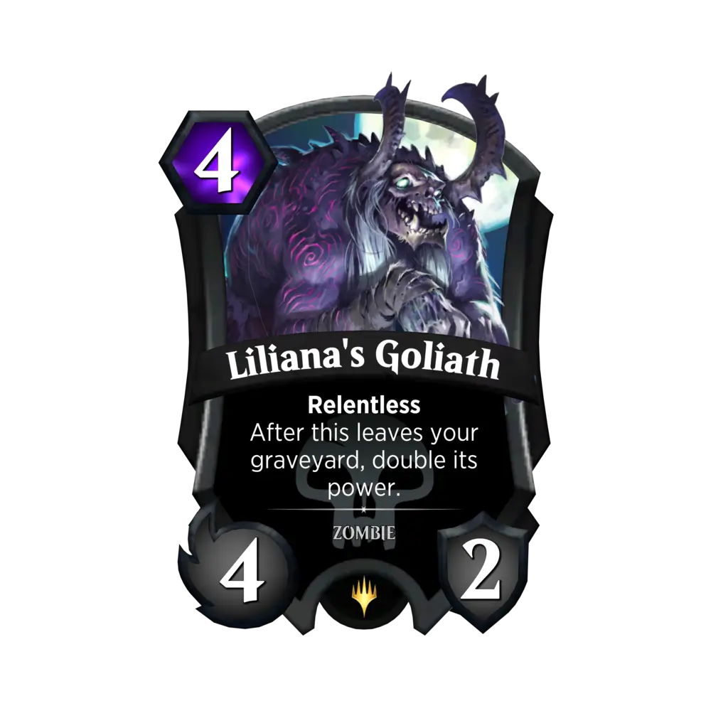Liliana's Goliath